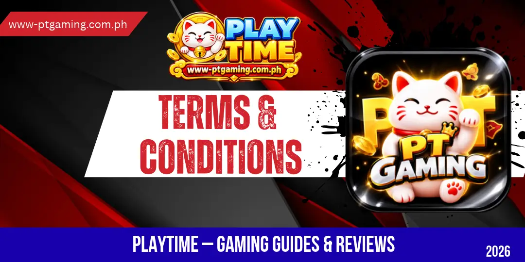 Terms and Conditions 2026 – PlayTime 1 Terms & Conditions